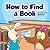 How to Find a Book