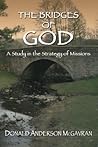Bridges of God: A Study in the Strategy of Missions