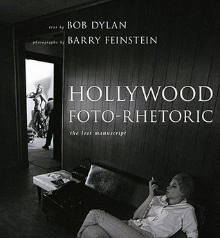 Hollywood Foto-Rhetoric: The Lost Manuscript (Hardcover)