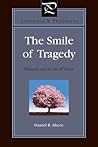 The Smile of Tragedy: Nietzsche and the Art of Virtue (Literature and Philosophy)