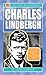 Charles Lindbergh (Biographies of the 20th Century)
