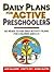 Daily Plans for Active Preschoolers by Judy Galloway
