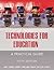 Technologies for Education: A Practical Guide