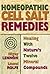 Homeopathic Cell Salt Remedies by Nigey Lennon Homeopathic Cell Salt Remedies by Nigey Lennon