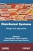 Distibuted Systems: Design and Algorithms