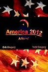 America 2012: A Novel