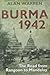 Burma 1942 by Alan Warren