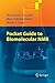 Pocket Guide to Biomolecular NMR