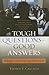 Tough Questions -- Good Answers by Thomas F. Calcagni