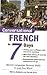 Conversational French in 7 Days by Shirley Baldwin