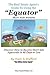 The Real Estate Agent's Guide to Using the Equator Short Sale... by Mark Stafford