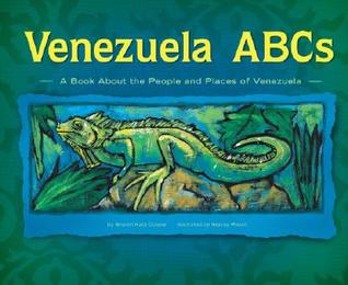 Venezuela Abcs: A Book About the People and Places of Venezuela (Country ABCs)
