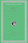 Volume II: On the Cherubim. The Sacrifices of Abel and Cain. The Worse Attacks the Better. The Posterity and Exile of Cain. On the Giants. (Loeb Classical Library)