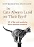 Do Cats Always Land on Their Feet? by Marty Becker Gina Spadafori