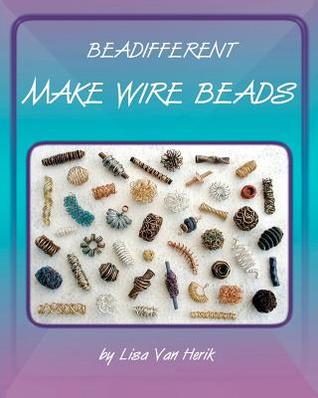 Make Wire Beads (Paperback)