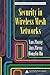 Security in Wireless Mesh Networks (Wireless Networks and Mobile Communications)