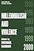 Millennialism and Violence ...