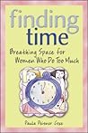 Finding Time: Breathing Space for Women Who Do Too Much
