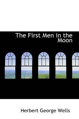 The First Men in the Moon