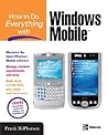 How to Do Everything with Windows Mobile