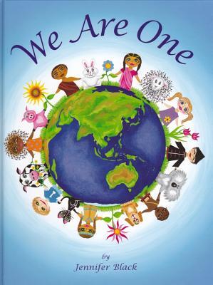We Are One By Jennifer Black