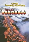 Inside Volcanoes