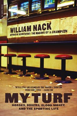 My Turf: Horses, Boxers, Blood Money, and the Sporting Life (Paperback)