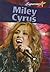 Miley Cyrus (Superstars!)