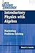 Introductory Physics with Algebra as a Second Language: Mastering Problem-Solving