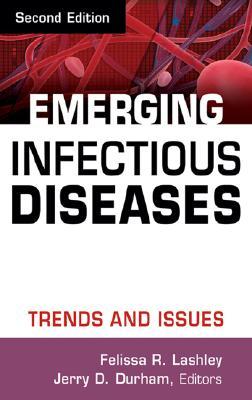 Emerging Infectious Diseases: Trends and Issues (Hardcover)