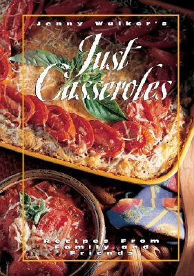 Just Casseroles: Recipes from Family and Friends (Plastic Comb)