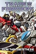 Transformers: More than Meets the Eye Series by Brad Mick