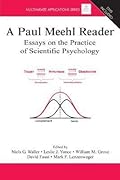 A Paul Meehl Reader: Essays on the Practice of Scientific Psychology