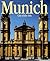 Munich: City of the Arts