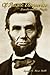Of Rustic Eloquence, Lincoln and the People