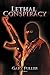 Lethal Conspiracy