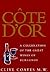 Côte D'Or by Clive Coates