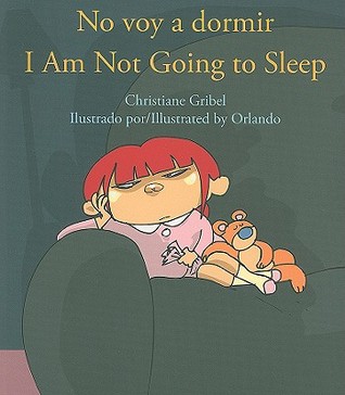 No voy a dormir = I'm Not Going To Sleep (Paperback)