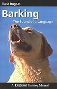 Barking, the Sound of a Language