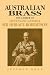 Australian Brass: The Caree...