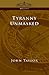 Tyranny Unmasked