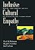 Inclusive Cultural Empathy:...