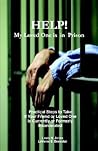 Help! My Loved One Is in Prison