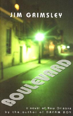 Boulevard By Jim Grimsley
