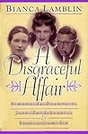 A Disgraceful Affair: Simone de Beauvoir, Jean-Paul Sartre, and Bianca Lamblin - Women's Life Writings from Around the World