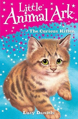 The Curious Kitten (Little Animal Ark, #2)