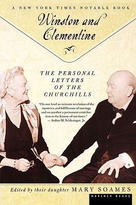 Winston and Clementine: The Personal Letters of the Churchills (Paperback)