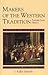 Makers of the Western Tradition: Portraits from History: Volume Two