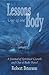 Lessons Out of the Body: A Journal of Spiritual Growth and Out-of-Body Travel