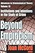 Beyond Empiricism: Institutions and Intentions in the Study of Crime (Advances in Criminological Theory)
